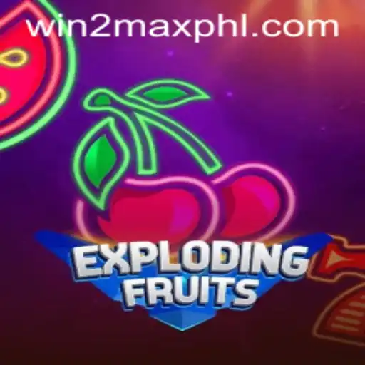ExplodingFruits: Dive Into Adventure with WIN2MAX