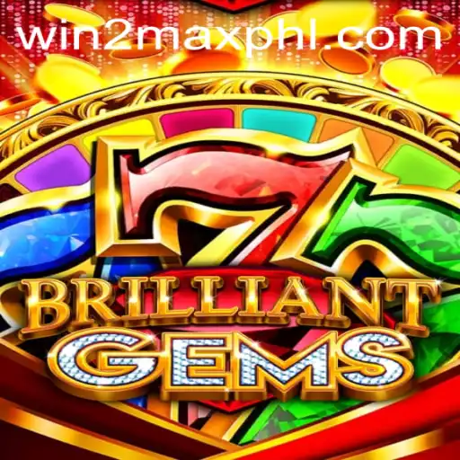 Discover the Dazzling World of BrilliantGems with WIN2MAX