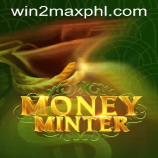 Discover the Exciting World of MoneyMinter: The Game with WIN2MAX Potential