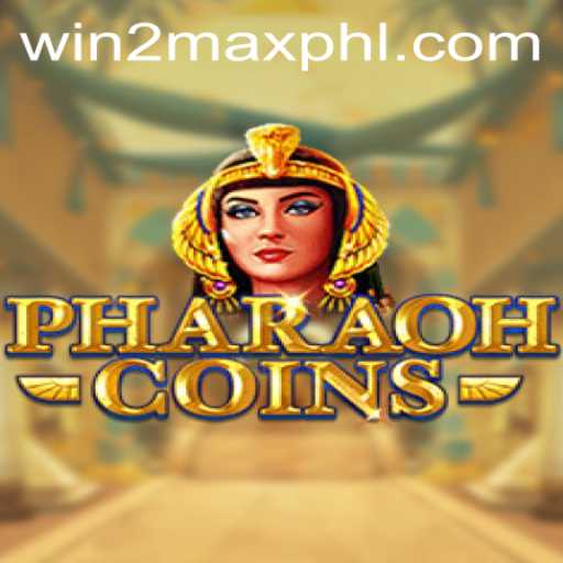 PharaohCoins: The Ancient Secrets of Winning with WIN2MAX