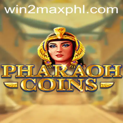 PharaohCoins: The Ancient Secrets of Winning with WIN2MAX