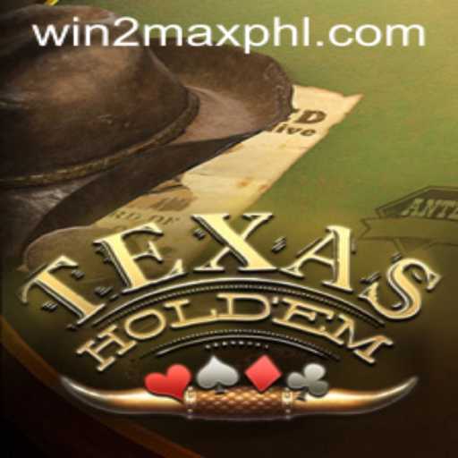 Mastering TexasHoldem with WIN2MAX: A Comprehensive Guide to Strategy and Success