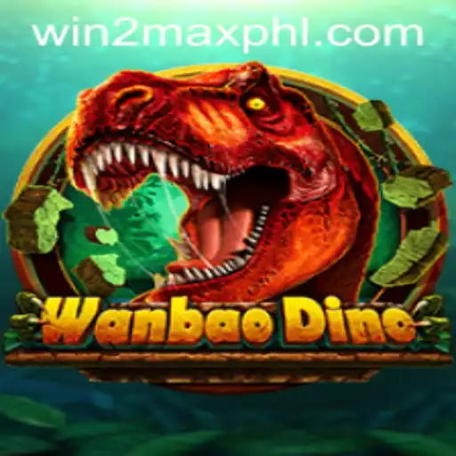 Discover the Exciting World of WanBaoDino with WIN2MAX